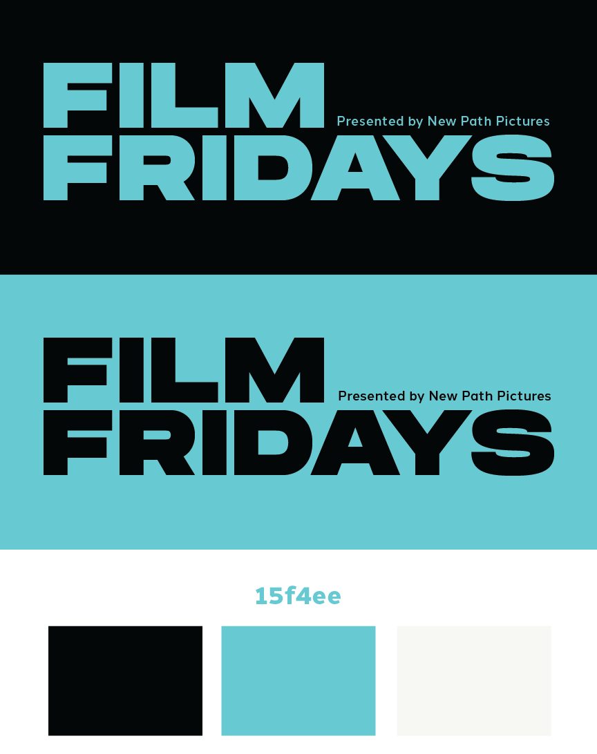 Film Fridays. Presented by New Path Pictures.